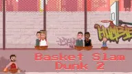 PLay Basket Slam Dunk 2 now!