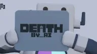 PLay Death by AI now!