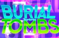 Play Geometry Dash BuriaL TombS now!