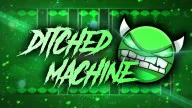 PLay Geometry Dash Ditched Machine now!