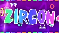 Geometry Dash Zircon