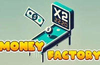 Play Money Factory now!