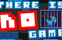 Play There Is No Game now!