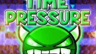 PLay Geometry Dash Time Pressure now!