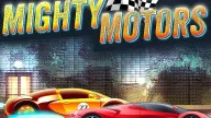 PLay Mighty Motors now!