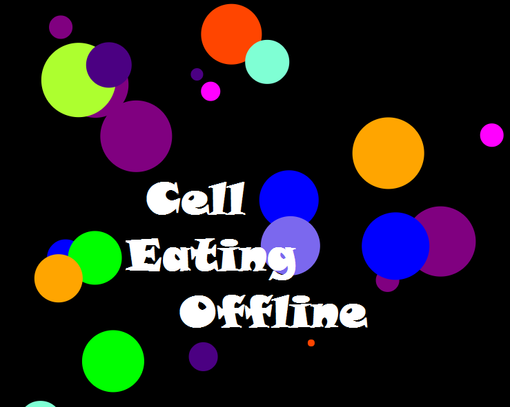 Cell Eating Offline Cell Eating Offline