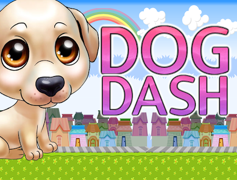 Dog Dash Dog Dash