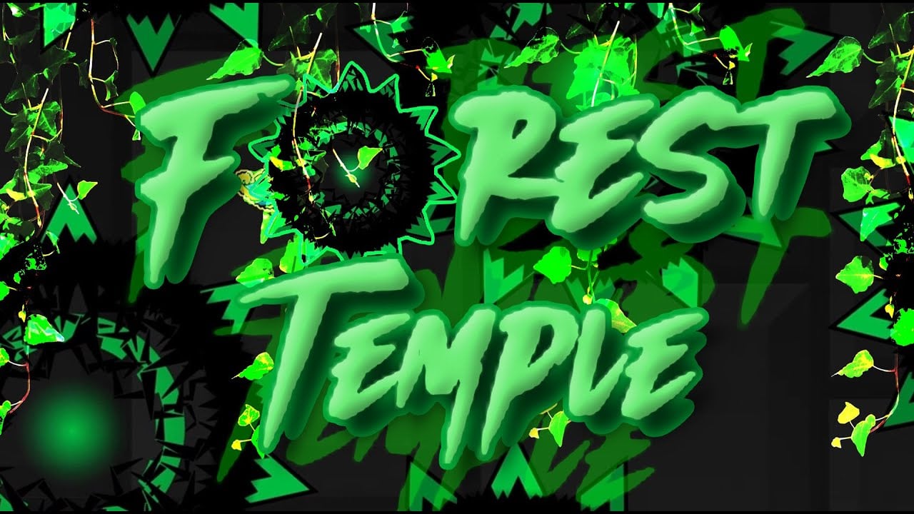Geometry Dash Forest Temple