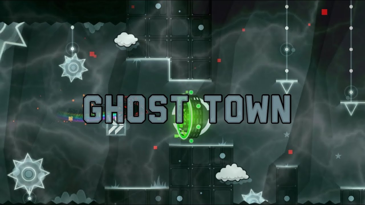 Geometry Dash GhostTown