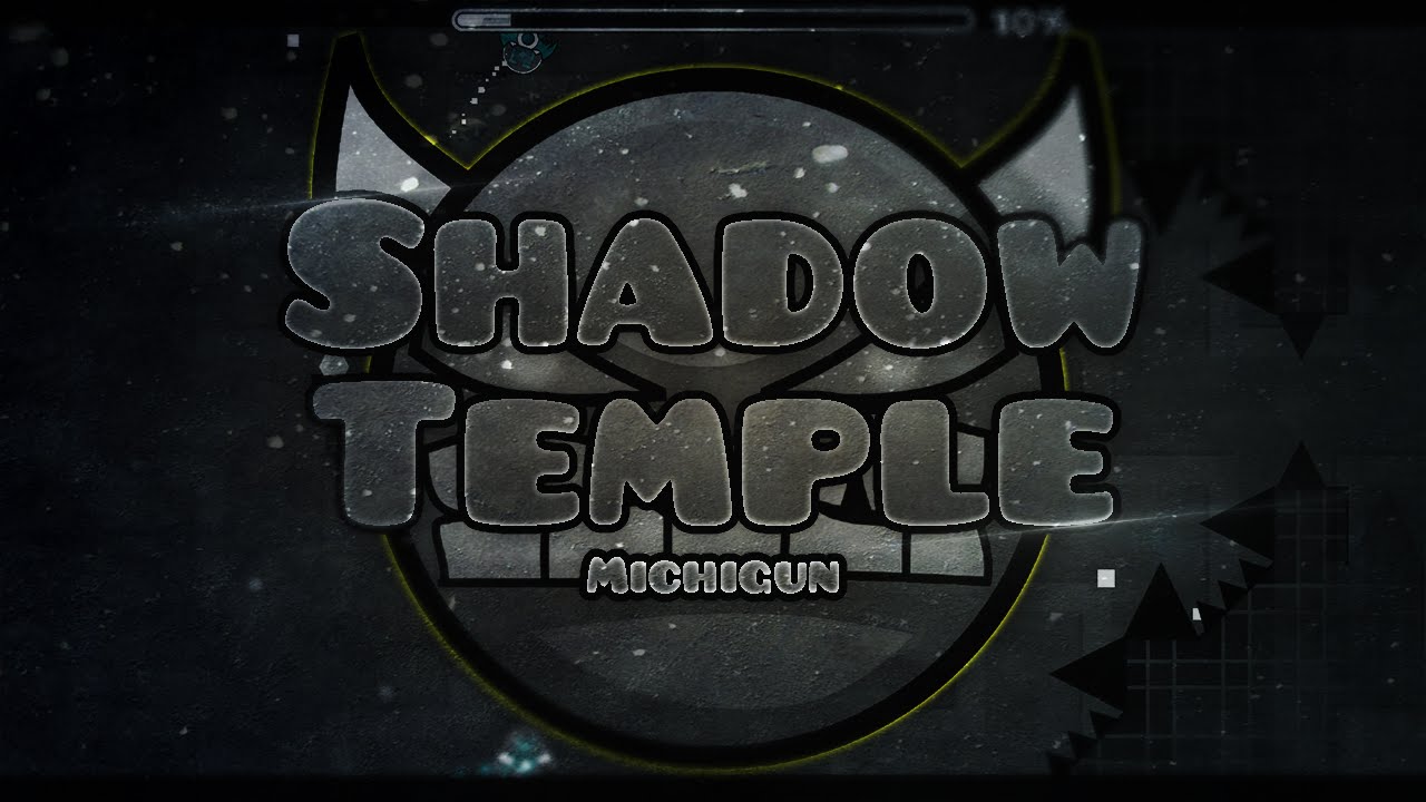 Geometry Dash Shadow Temple