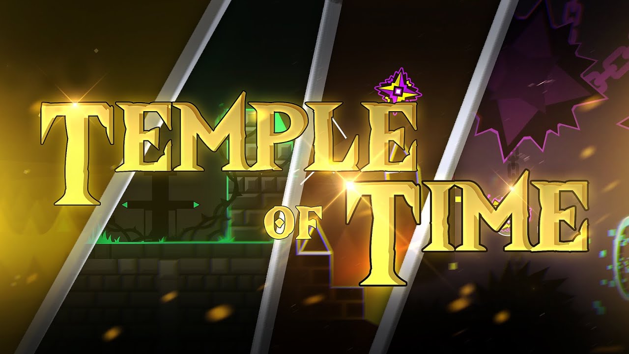 Geometry Dash Temple of Time