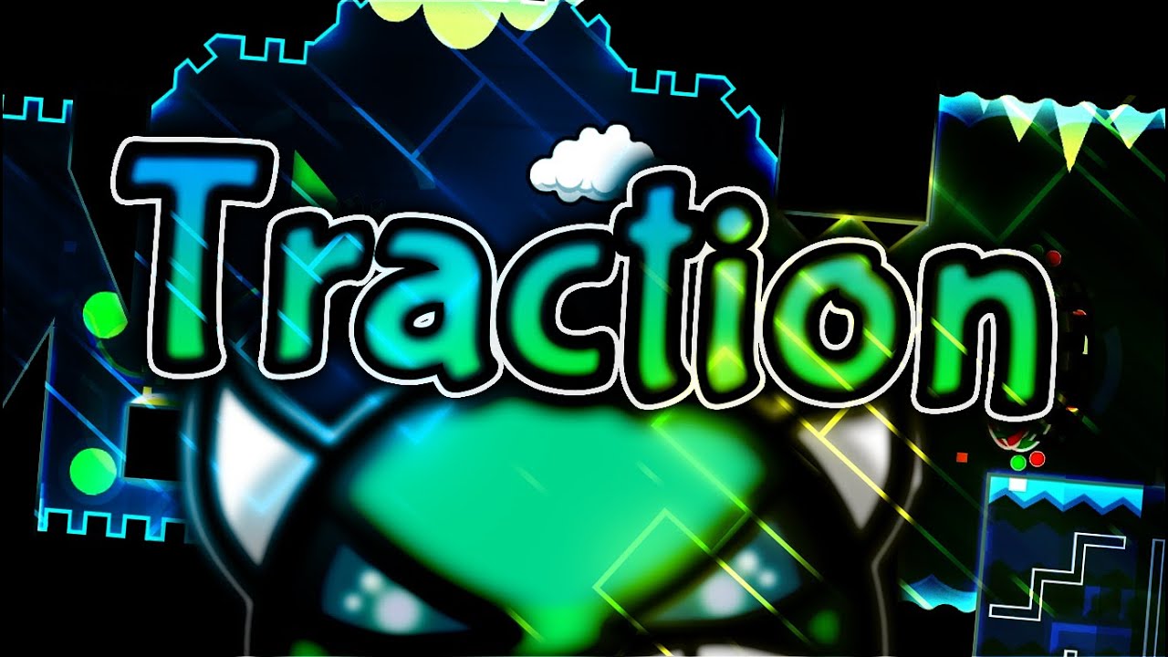 Geometry Dash Traction