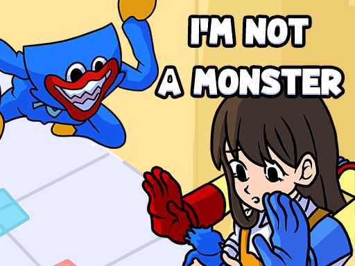 Play I'm not a Monster: Wanna Live Game