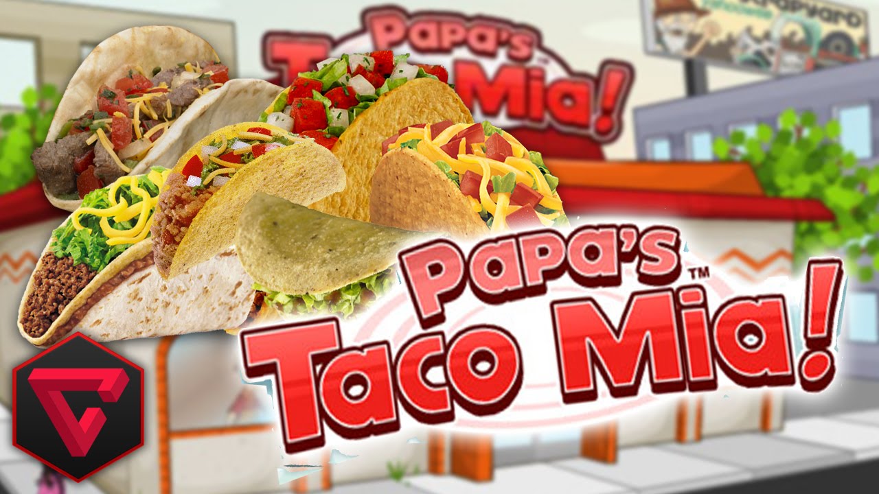 Papa's Taco Mia • COKOGAMES