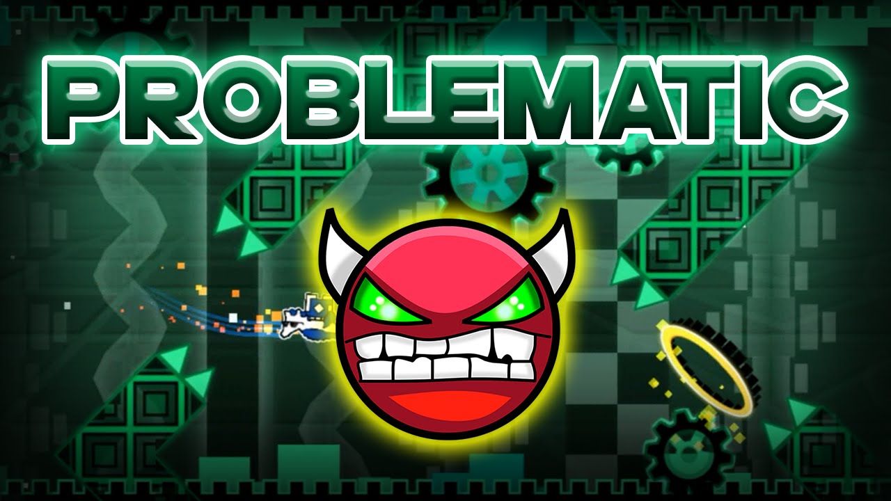 Geometry Dash Problematic